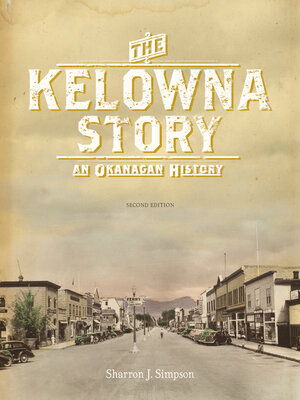 cover image of The Kelowna Story
